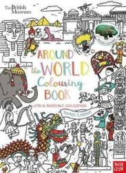 British Museum: Around the World Colouring Book (ISBN: 9781788000000)