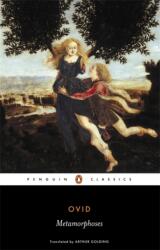 Metamorphoses - Arthur Golding (ISBN: 9780140422306)