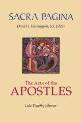 Sacra Pagina: The Acts Of The Apostles (ISBN: 9780814659687)