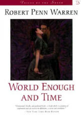 World Enough and Time - Robert Penn Warren (ISBN: 9780807124789)