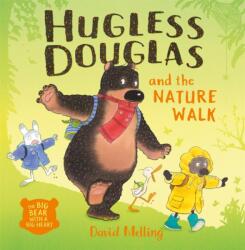 Hugless Douglas and the Nature Walk (ISBN: 9781444928716)