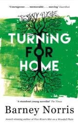 Turning for Home (ISBN: 9781784161361)