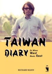 Taiwan Diary - Richard Mann (ISBN: 9783828037502)