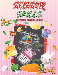 Scissor Skills Preschool Workbook for Kids - Julie a Matthews (ISBN: 9781915100757)