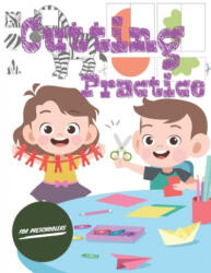 Cutting Practice: Scissor skills for preschoolers to kindergarteners ages 3 to 5, cut and paste workbook with 100 pages. - Pixa Education (ISBN: 9781709959172)