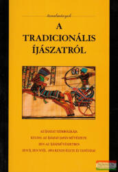 Baranyi Tibor Imre szerk. - Tanulmányok a tradicionális íjászatról (ISBN: 9789638742230)
