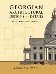 Georgian Architectural Designs and Details (ISBN: 9780486443973)