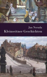 Kleinseitner Geschichten - Jan Neruda, Karel Hruska, Franz Jurenka (ISBN: 9783899196559)