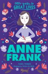 Little Guides to Great Lives: Anne Frank (ISBN: 9781510230033)