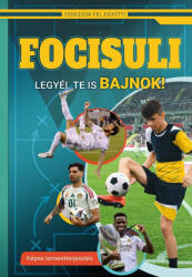 Focisuli - Legyél te is bajnok! (2025)