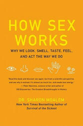 How Sex Works - Sharon Moalem (ISBN: 9780061479663)