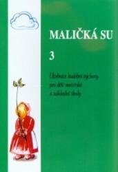 Maličká su 3 (ISBN: 9788086086118)