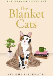 The Blanket Cats (ISBN: 9781529435245)
