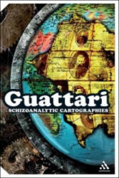 Schizoanalytic Cartographies - Felix Guattari (ISBN: 9781441167279)