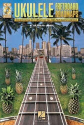 Ukulele Fretboard Roadmaps - Fred Sokolow (ISBN: 9781423400417)