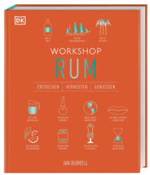 Workshop Rum - DK Verlag, Brigitte Rüßmann & Wolfgang Beuchelt (ISBN: 9783831050406)