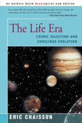 Life Era - Chaisson, Professor Eric J (ISBN: 9780595007912)