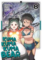 Kuma Kuma Kuma Bear (Manga) Vol. 8 (2024)