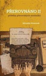 Přerovnáno II. - Příběhy přerovských strážníků (2024)