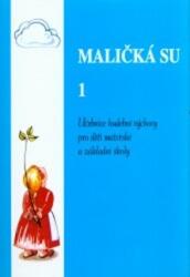 Maličká su 1 (ISBN: 9788086086095)