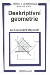 Deskriptivní geometrie pro 1. ročník SPŠ stavebních (1998)