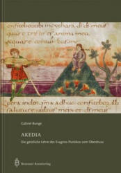 Gabriel Bunge - Akedia - Gabriel Bunge (ISBN: 9783870713478)