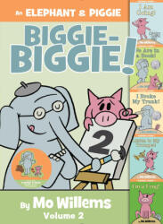 An Elephant & Piggie Biggie-Biggie! , Volume 2 - WILLEMS MO (ISBN: 9781368108997)