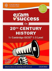Exam Success in 20th Century History for Cambridge IGCSE (ISBN: 9780198427728)