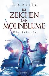 Im Zeichen der Mohnblume - Die Kaiserin (ISBN: 9783734162312)
