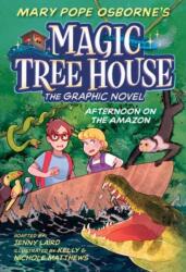 Afternoon on the Amazon Graphic Novel - Jenny Laird, Kelly Matthews (ISBN: 9780593488829)