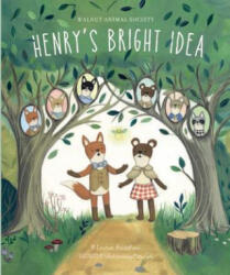Henry's Bright Idea - Lauren Bradshaw, Wednesday Kirwan (ISBN: 9781937359942)