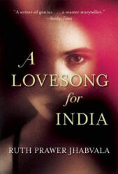 A Lovesong for India - Ruth Prawer Jhabvala (ISBN: 9781619021044)