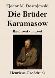 Die Bruder Karamasow (ISBN: 9783847848158)