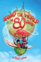 Around the World in 80 Days: (ISBN: 9781499773439)