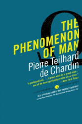 The Phenomenon of Man (ISBN: 9780061632655)