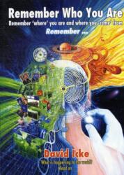 Remember Who You Are - David Icke (ISBN: 9780955997334)