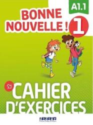Bonne Nouvelle! 1 ćwiczenia + CD A1.1 (2021)