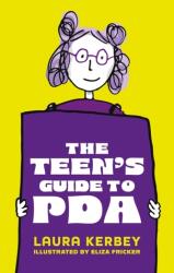The Teen's Guide to PDA (2024)