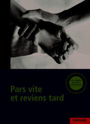 Pars vite et reviens tard - Classiques et Contemporains - VARGAS (ISBN: 9782210754874)