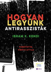 Hogyan legyünk antirasszisták (2025)