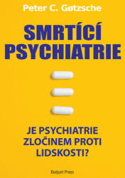Smrtící psychiatrie - Je psychiatrie zločinem proti lidskosti? (2025)