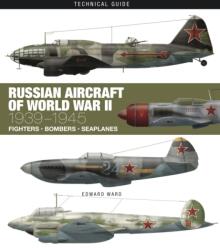 Russian Aircraft of World War II (ISBN: 9781838860837)