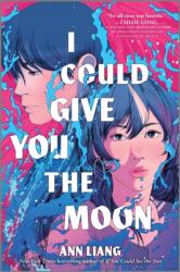 I Could Give You the Moon (ISBN: 9781335014115)