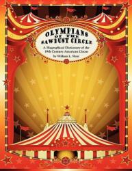 Olympians of the Sawdust Circle - William L. Slout (ISBN: 9780809513109)