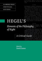 Hegel's Elements of the Philosophy of Right - EDITED BY DAVID JAME (ISBN: 9781107434929)