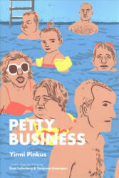 Petty Business - Yirmi Pinkus, Evan Fallenberg, Yardenne Greenspan (ISBN: 9780815610915)