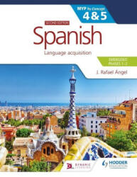 Spanish for the IB MYP 4&5 (2020)