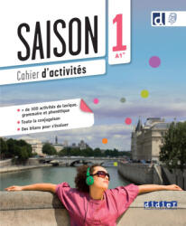 Saison 1 - Niv. A1+ - Cahier + didierfle. app - Anneline Dintilhac, Anouchka de Oliveira, Delphine Ripaud, Dorothée Dupleix (2024)