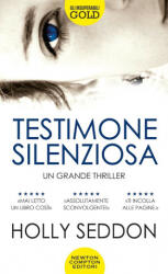 Testimone silenziosa - Holly Seddon (2020)