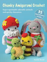 Chunky Amigurumi Crochet: 35 easy patterns to make (2026)